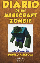 Copertina  Diario di un Minecraft Zombie : panico a scuola