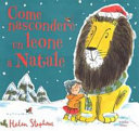 Copertina  Come nascondere un leone a Natale