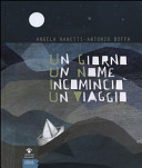 Copertina  Un giorno un nome incominciò un viaggio
