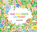 Copertina  Hai mai visto un fiore?