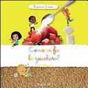 Copertina  Come si fa lo zucchero?