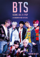 Copertina  BTS : icone del K-pop : la biografia non ufficiale