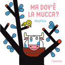 copertina Ma dov'è la mucca?