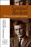 Copertina  Samuel Beckett : nel buio di un teatro accecante
