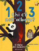 Copertina  1, 2, 3, : chi c'è nell'albero? : il libro dei numeri