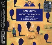 Copertina  L'uomo che piantava gli alberi e altri racconti [Audiolibro]