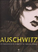 copertina Auschwitz : un racconto a fumetti