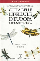 Copertina  Guida delle libellule d'Europa e del Nordafrica : atlante illustrato a colori