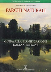 Copertina  Parchi naturali : guida alla pianificazione e alla gestione