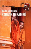 Copertina  Strade di bambù: viaggio in Cina, Laos, Birmania