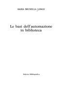 Copertina  Le basi dell'automazione in biblioteca