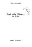 Copertina  Storia della biblioteca in Italia /Enzo Bottasso         