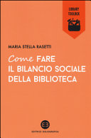 Copertina  Come fare il bilancio sociale della biblioteca