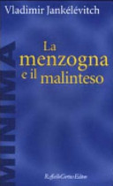 Copertina  La menzogna e il malinteso