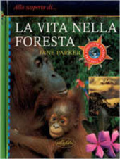 Copertina  La vita nella foresta