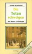 Copertina  Die Toten schweigen und andere Erzahlungen /Arthur Schnitzler         