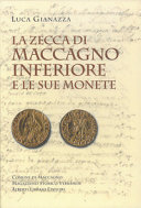 Copertina  La Zecca di Maccagno Inferiore e le sue monete