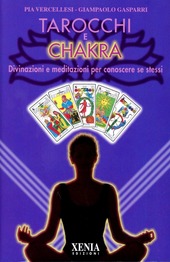 Copertina  Tarocchi e chakra : divinazione e meditazioni per conoscere se stessi