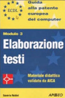 Copertina  ECDL : Guida alla patente europea del computer : Modulo 3 : elaborazione testi