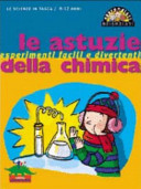 Copertina  Le astuzie della chimica
