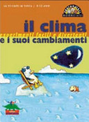 Copertina  Il clima e i suoi cambiamenti