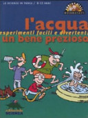 Copertina  L'acqua, un bene prezioso