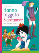 Copertina  Hanno taggato Biancaneve : c'era una volta il... web