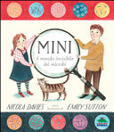Copertina  Mini : il mondo invisibile dei microbi