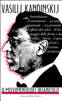 Copertina  Il movimento del triangolo : Lo spirituale nell'arte, Sguardi sul passato