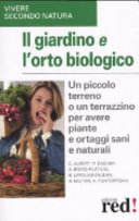 Copertina  Il giardino e l'orto biologico