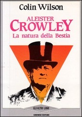 Copertina  Aleister Crowley : La natura della bestia