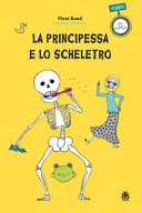 Copertina  La principessa e lo scheletro