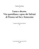 Copertina  Lusso e decoro : vita quotidiana e spese dei Salviati di Firenze nel Sei e Settecento