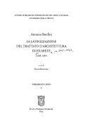 Copertina  La latinizzazione del Trattato d' architettura di Filarete (1488-1489)