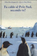Copertina  Fa caldo al Polo Sud, secondo te?