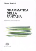 Copertina  Grammatica della fantasia : introduzione all'arte dell'inventare storie
