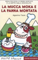 Copertina  La mucca Moka e la panna montata