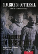 Copertina  I guerrieri di terracotta : i codici segreti dell'esercito imperiale
