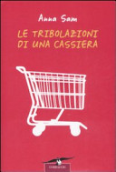 Copertina  Le tribolazioni di una cassiera