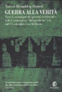 Copertina  Guerra alla verità : tutte le menzogne dei governi occidentali e della Commissione \\indipendente\\ USA sull'11 settembre e su Al Qaeda