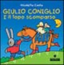 Copertina  Giulio Coniglio e il topo scomparso