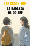 Copertina  La ragazza da odiare