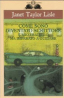 copertina Come sono diventato scrittore e mio fratello ha imparato a guidare