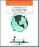 Copertina  L' ascolto e il conflitto : nascita della rete di educazione alla pace