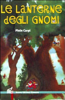 Copertina  Le lanterne degli gnomi