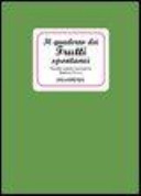 Copertina  Il quaderno dei frutti spontanei