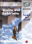 Copertina  Uscire dal labirinto : fisco facile per il non profit