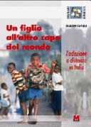 Copertina  Un figlio all'altro capo del mondo : l'adozione a distanza in Italia
