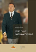 Copertina  Dodici viaggi con Francesco Fabbri