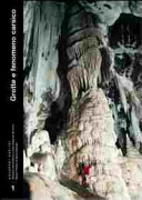 Copertina  Grotte e fenomeno carsico : la vita nel mondo sotterraneo